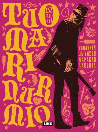 Tuomari Nurmio - Tuhannen kapakan lauluja