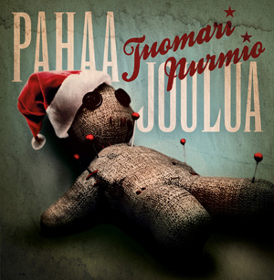 Tuomari Nurmio - Pahaa joulua